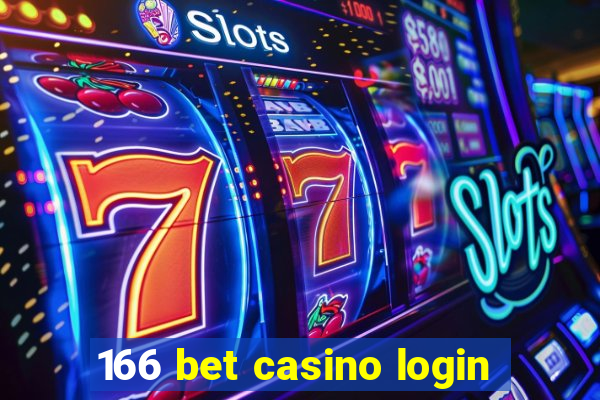 166 bet casino login