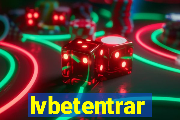 lvbetentrar