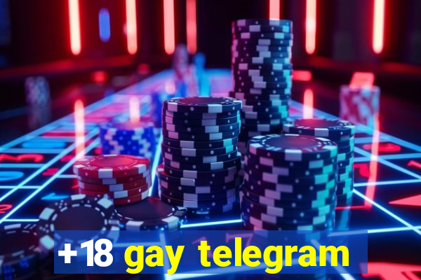 +18 gay telegram