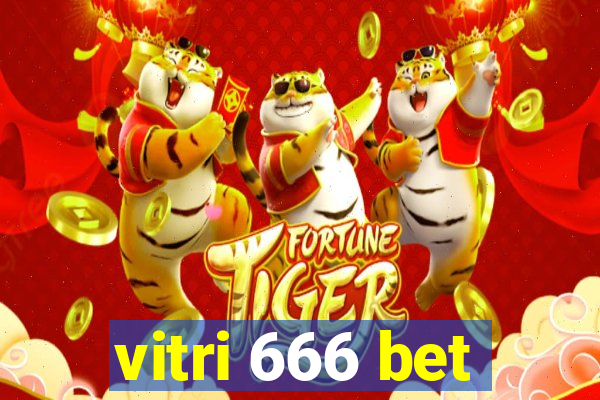 vitri 666 bet