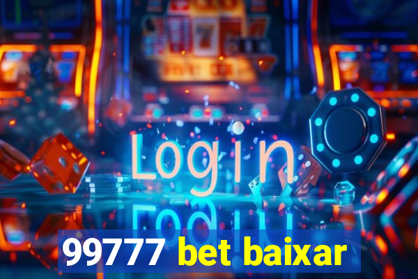 99777 bet baixar