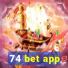 74 bet app