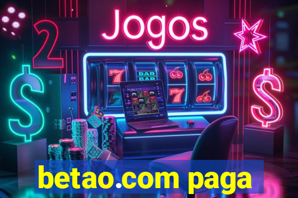 betao.com paga