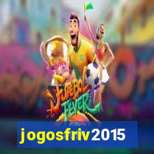 jogosfriv2015