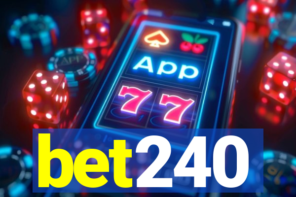 bet240