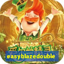 easyblazedouble