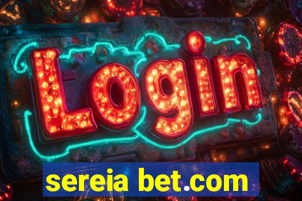 sereia bet.com