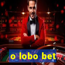 o lobo bet