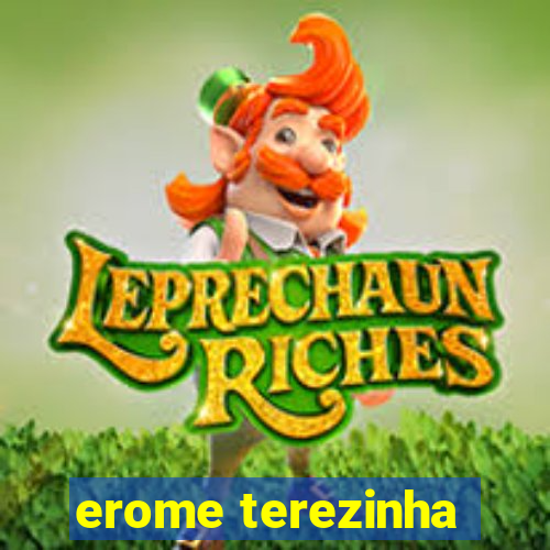 erome terezinha