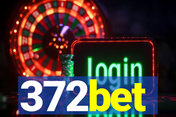 372bet