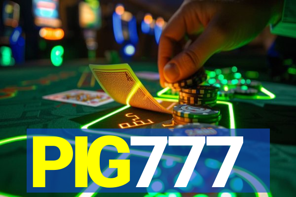 PIG777