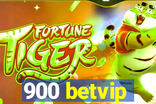 900 betvip