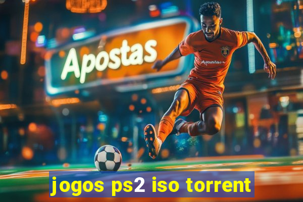 jogos ps2 iso torrent