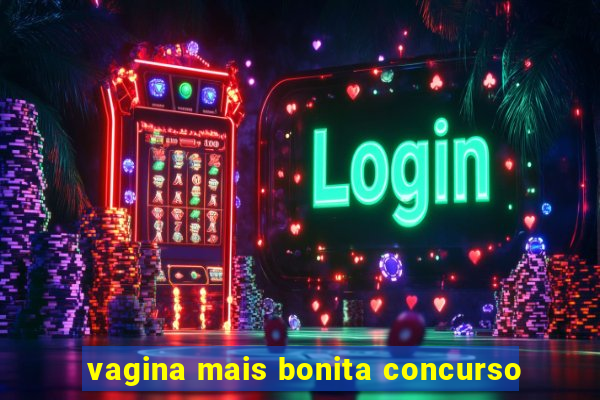 vagina mais bonita concurso