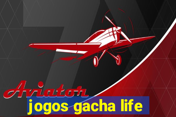 jogos gacha life