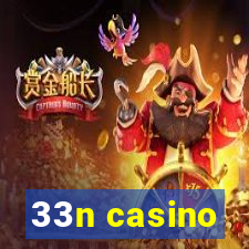 33n casino