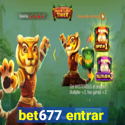 bet677 entrar