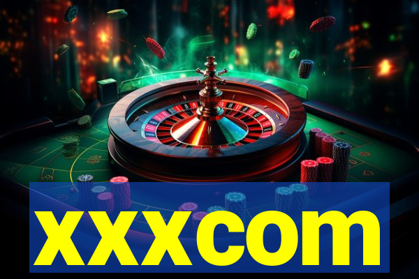 xxxcom