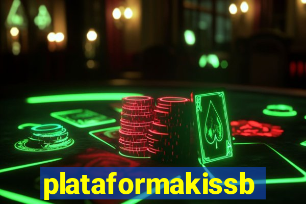 plataformakissbet.com