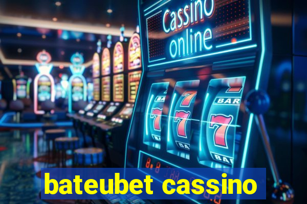 bateubet cassino