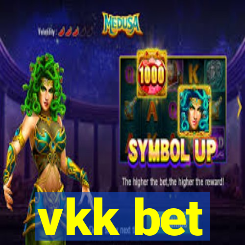 vkk bet