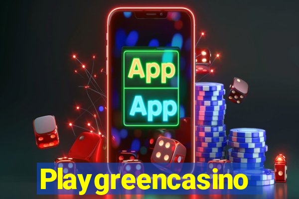 Playgreencasino