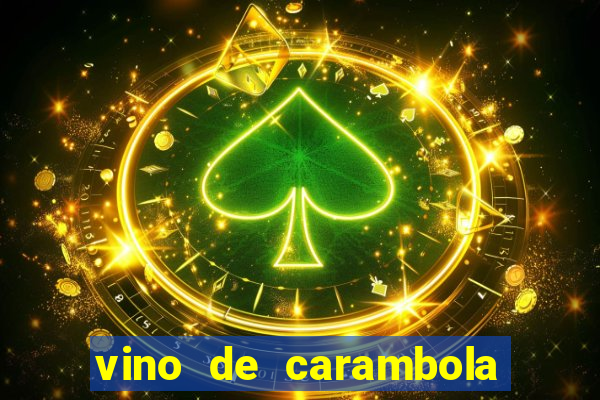 vino de carambola stardew valley