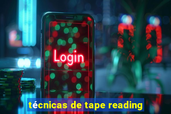 técnicas de tape reading