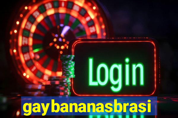 gaybananasbrasil