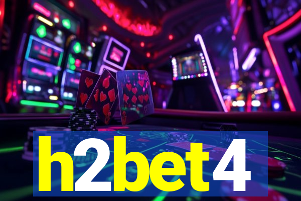 h2bet4