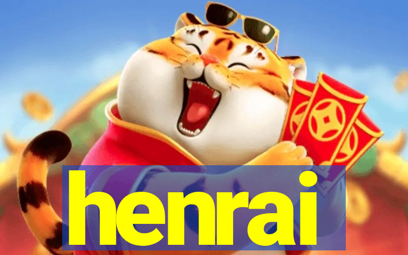 henrai