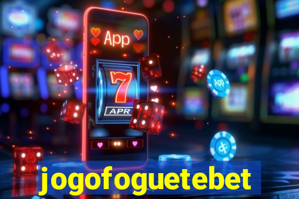 jogofoguetebet