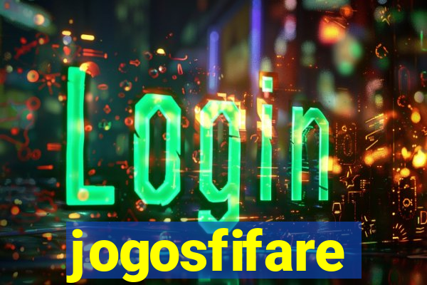 jogosfifare