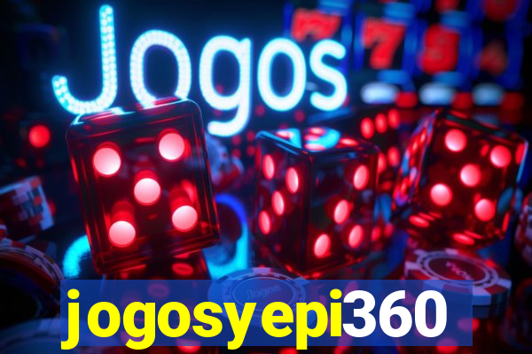 jogosyepi360