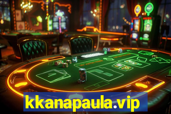 kkanapaula.vip