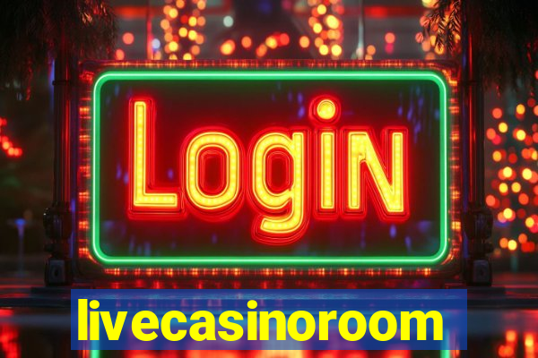 livecasinoroom