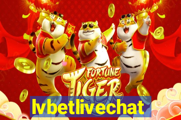 lvbetlivechat