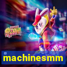 machinesmm