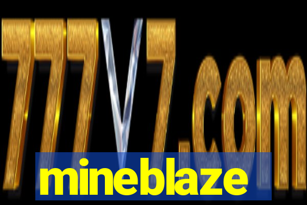 mineblaze