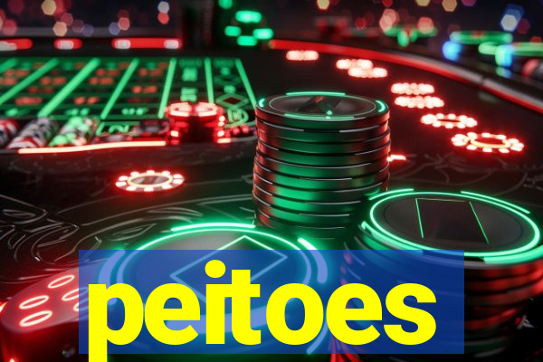 peitoes