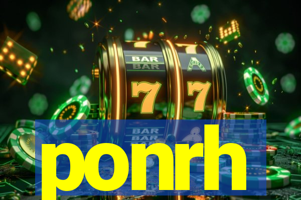 ponrh