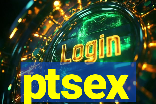 ptsex