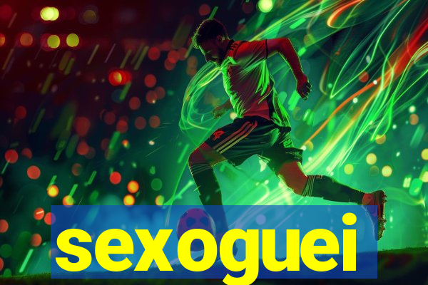 sexoguei