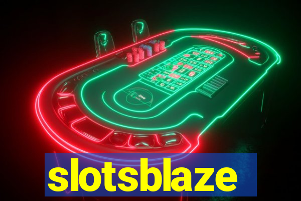 slotsblaze