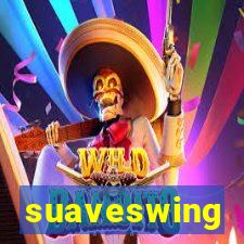 suaveswing