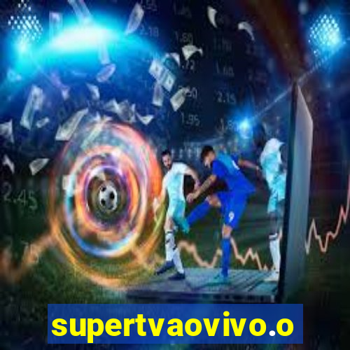 supertvaovivo.oi