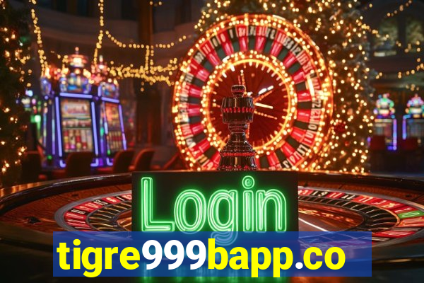 tigre999bapp.com