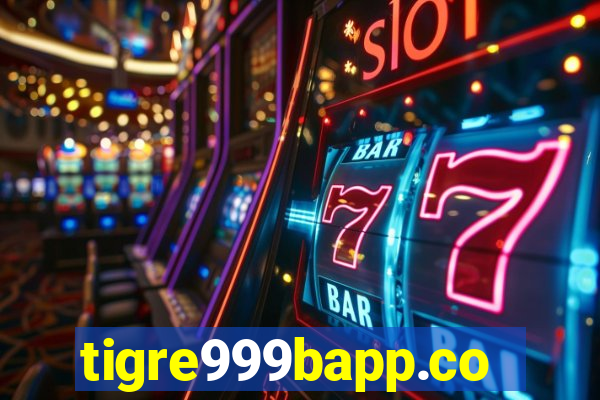 tigre999bapp.com