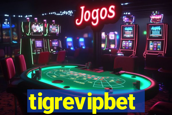 tigrevipbet