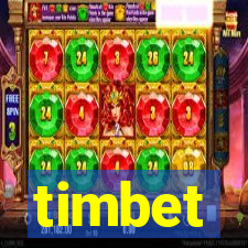 timbet